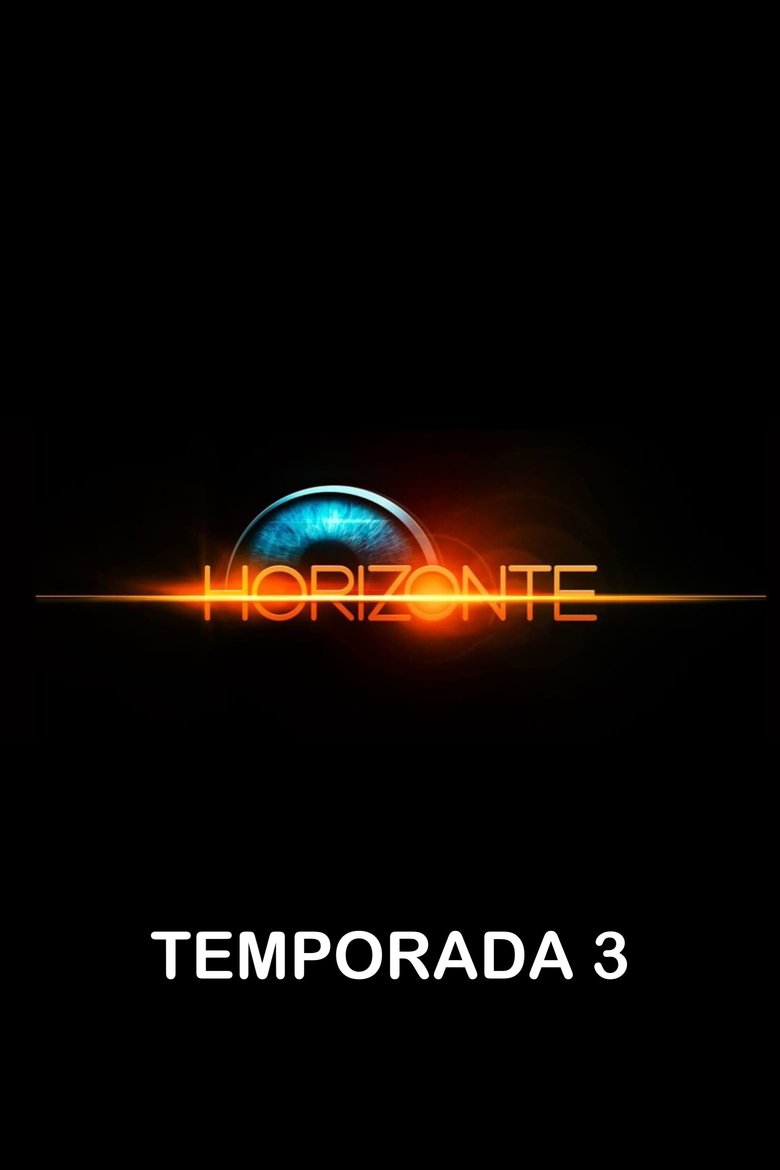 Episodes in Horizonte - Season 3 - Season 3 Poster of Episodes in Horizonte - Season 3 - Season 3