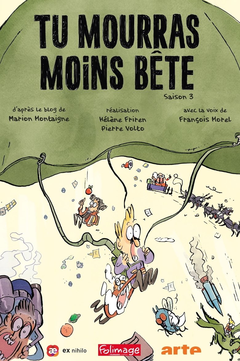 Episodes in Tu Mourras Moins Bête - Season 3 - Season 3 Poster of Episodes in Tu Mourras Moins Bête - Season 3 - Season 3