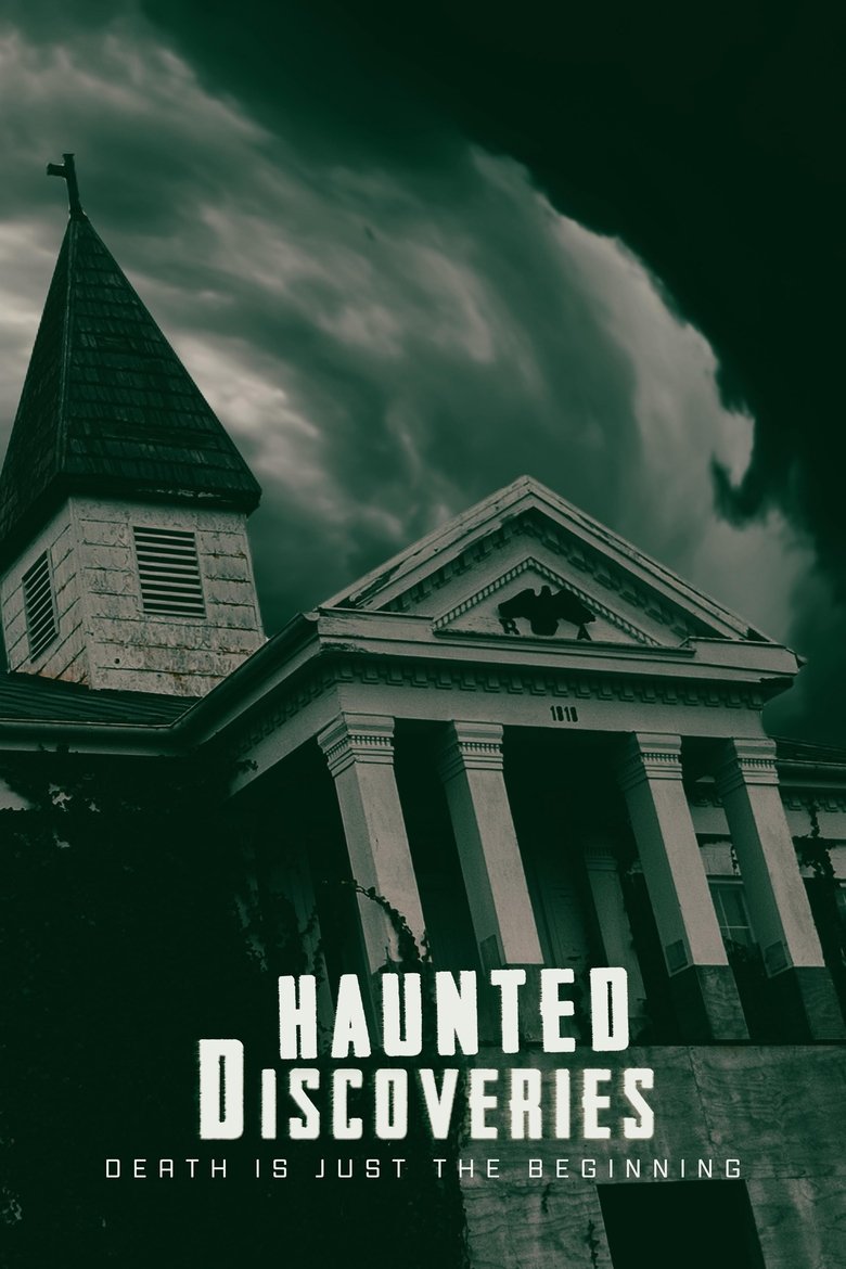 Haunted Discoveries Poster of Haunted Discoveries