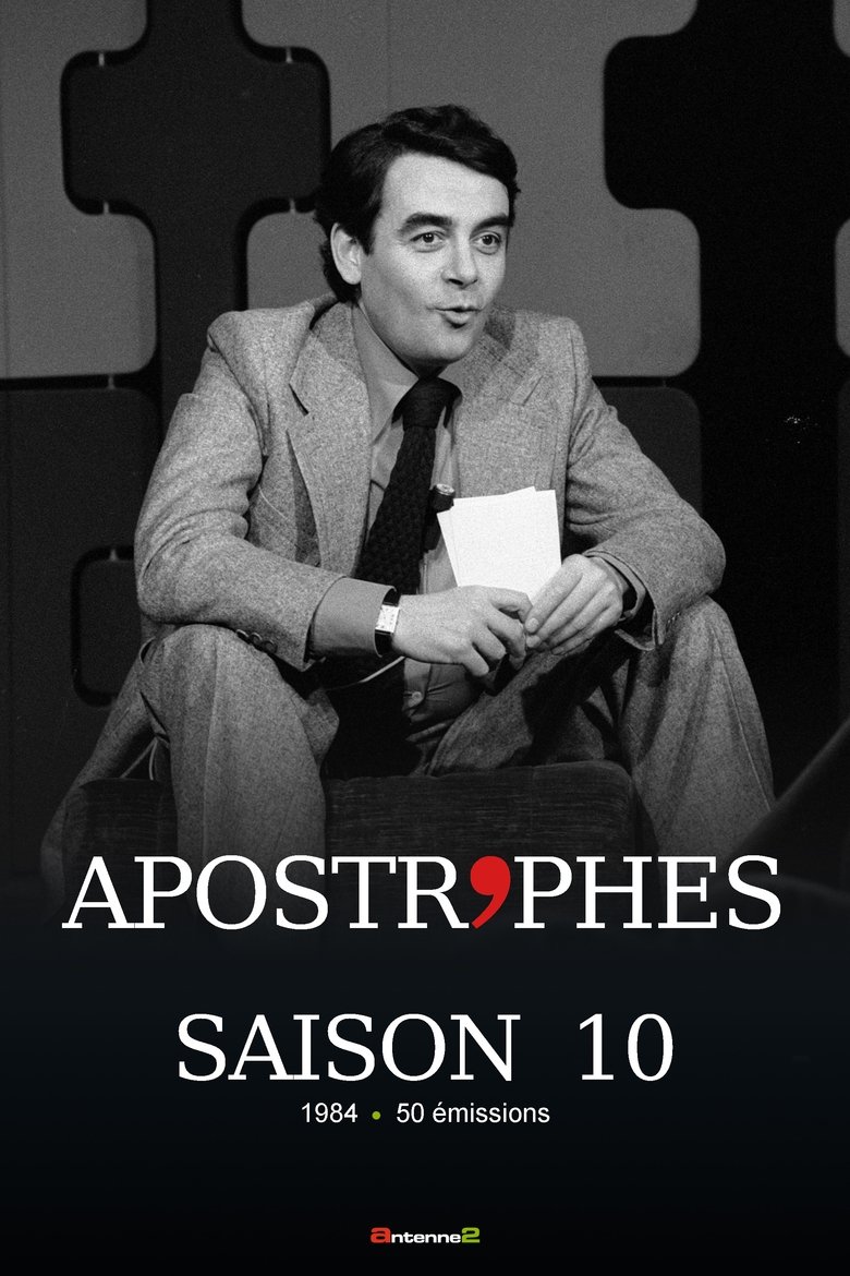 Episodes in Apostrophes - Season 10 - Season 10 Poster of Episodes in Apostrophes - Season 10 - Season 10