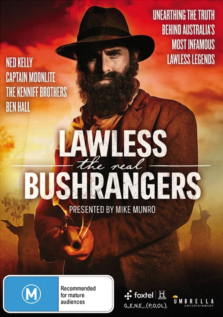 Episodes in Lawless The Real Bushrangers - Season 1 - Season 1 Poster of Episodes in Lawless The Real Bushrangers - Season 1 - Season 1