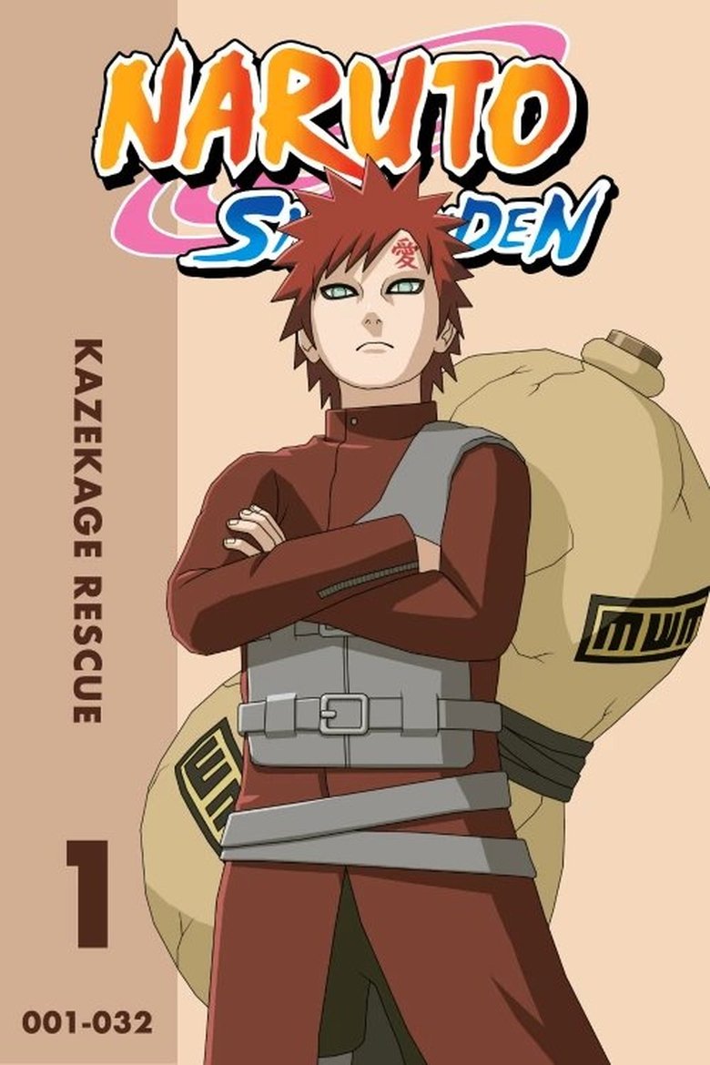 Episodes in Naruto Shippūden - S1 • Kazekage Rescue - S1 • Kazekage Rescue Poster of Episodes in Naruto Shippūden - S1 • Kazekage Rescue - S1 • Kazekage Rescue