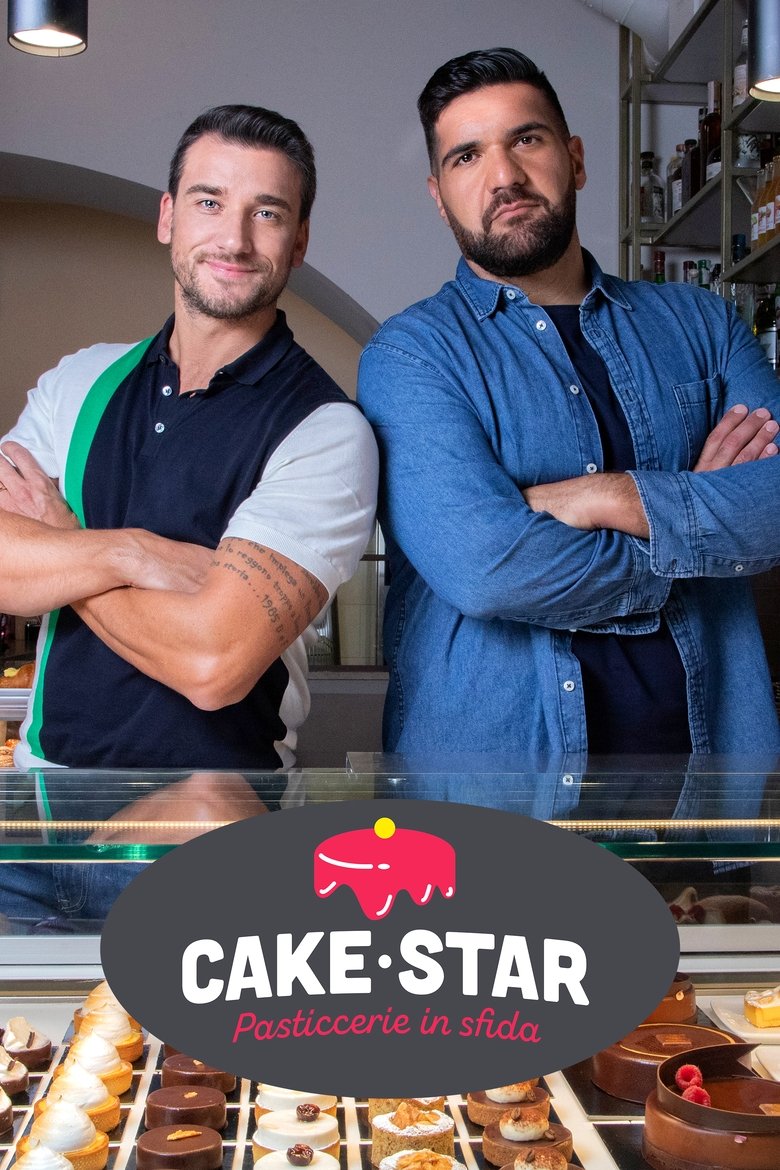 Cake star - Pasticcerie in sfida Poster of Cake star - Pasticcerie in sfida