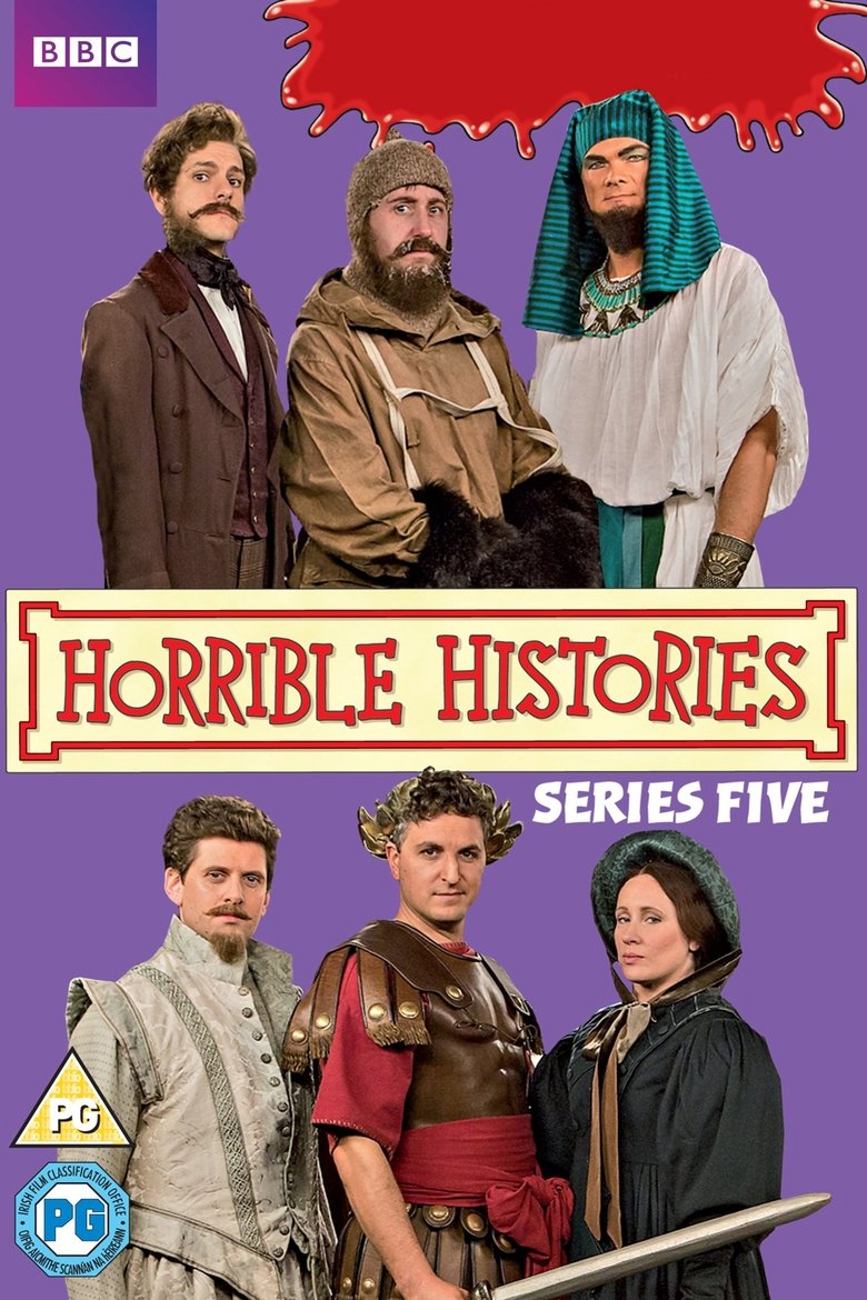 Episodes in Horrible Histories - Series 5 - Series 5 Poster of Episodes in Horrible Histories - Series 5 - Series 5
