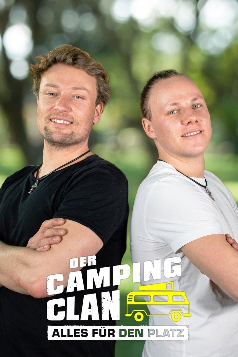 Episodes in Der Camping Clan Alles Für Den Platz - Season 1 - Season 1 Poster of Episodes in Der Camping Clan Alles Für Den Platz - Season 1 - Season 1