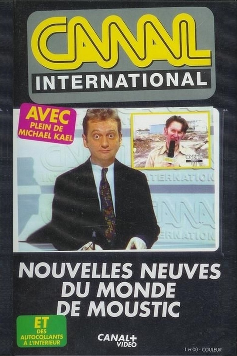 Nouvelles neuves du monde de Moustic Poster of Nouvelles neuves du monde de Moustic