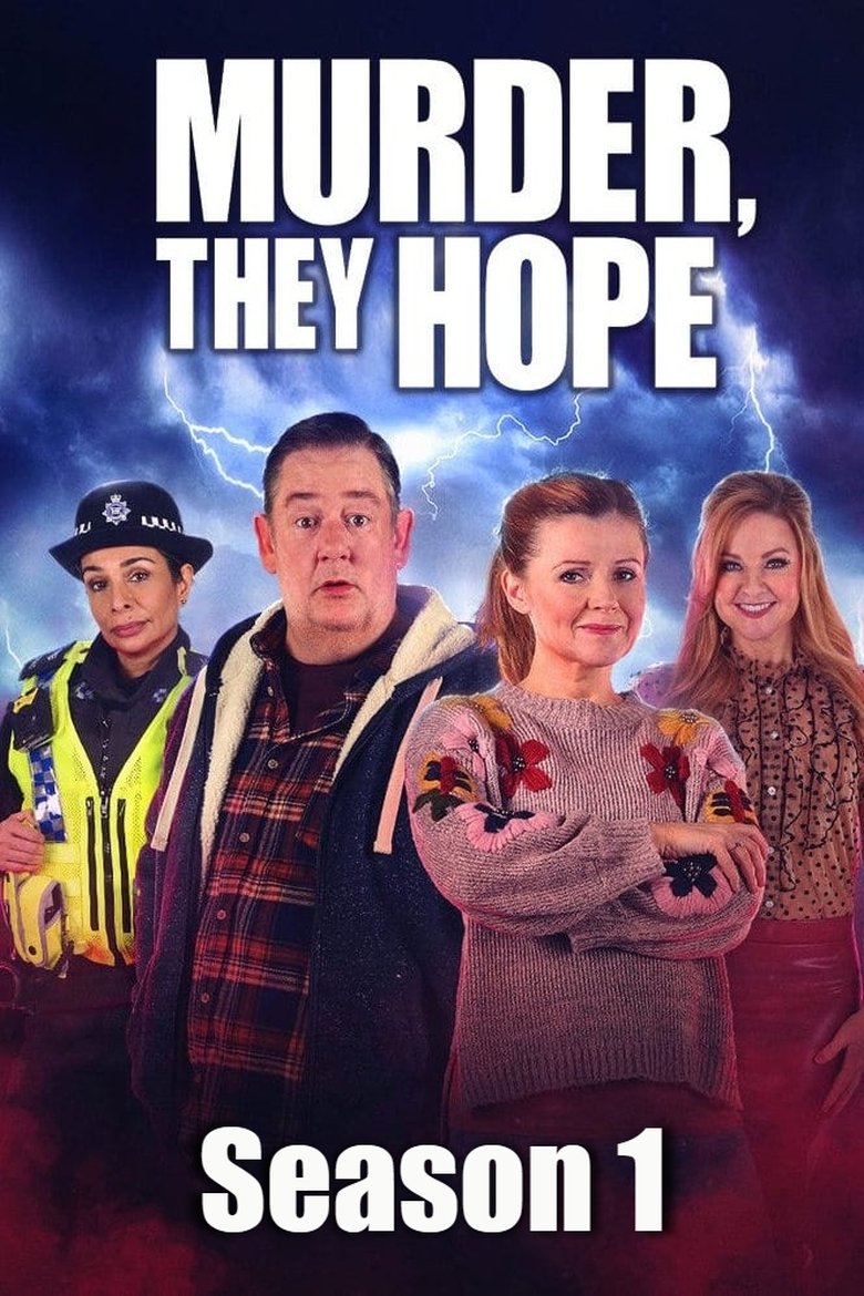 Episodes in Murder, They Hope - Season 1 - Season 1 Poster of Episodes in Murder, They Hope - Season 1 - Season 1