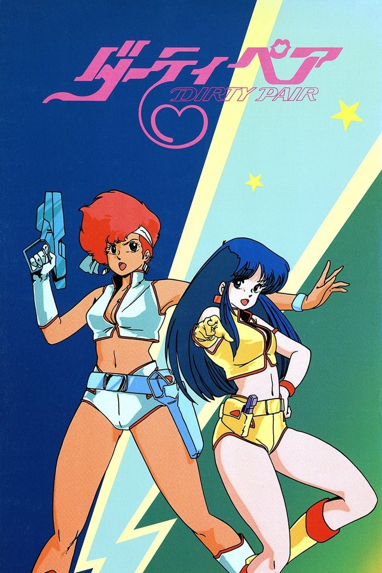 Episodes in Dirty Pair - Season 1 - Season 1 Poster of Episodes in Dirty Pair - Season 1 - Season 1
