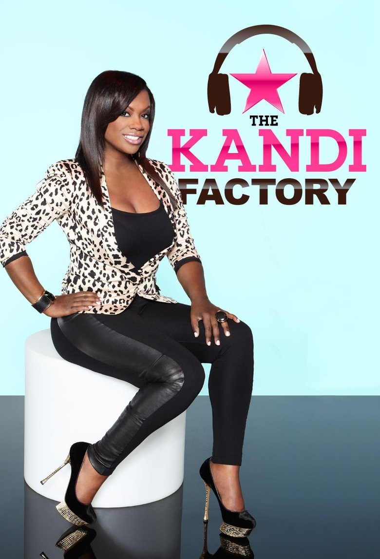 The Kandi Factory Poster of The Kandi Factory