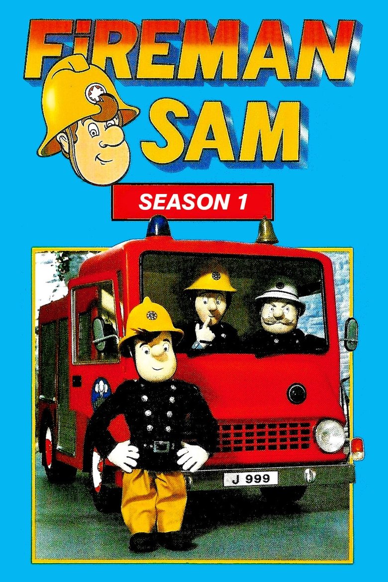 Episodes in Fireman Sam - Season 1 - Season 1 Poster of Episodes in Fireman Sam - Season 1 - Season 1