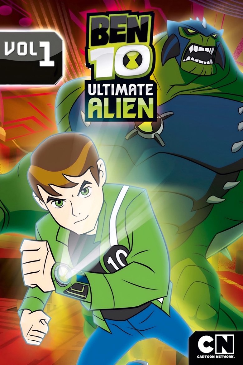 Episodes in Ben 10 Ultimate Alien - Season 1 - Season 1 Poster of Episodes in Ben 10 Ultimate Alien - Season 1 - Season 1
