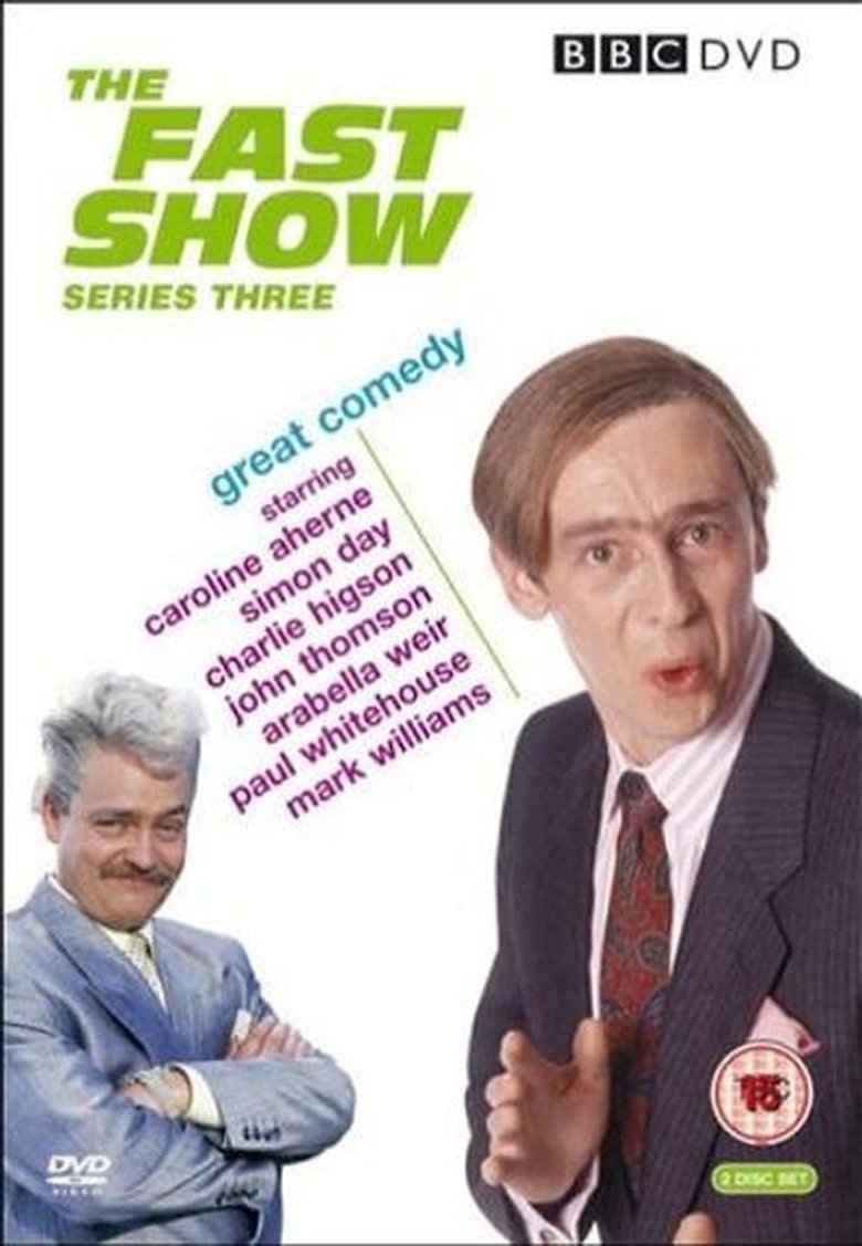 Episodes in The Fast Show - Season 3 - Season 3 Poster of Episodes in The Fast Show - Season 3 - Season 3