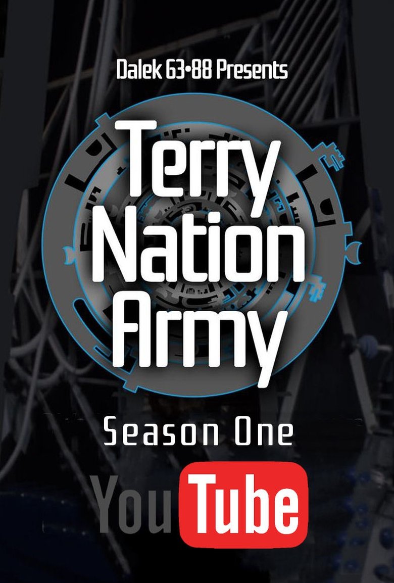 Episodes in Terry Nation Army - Season 1 - Season 1 Poster of Episodes in Terry Nation Army - Season 1 - Season 1