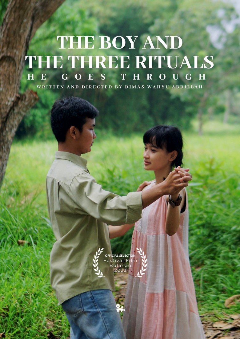 The Boy And The Three Rituals He Goes Through Poster of The Boy And The Three Rituals He Goes Through