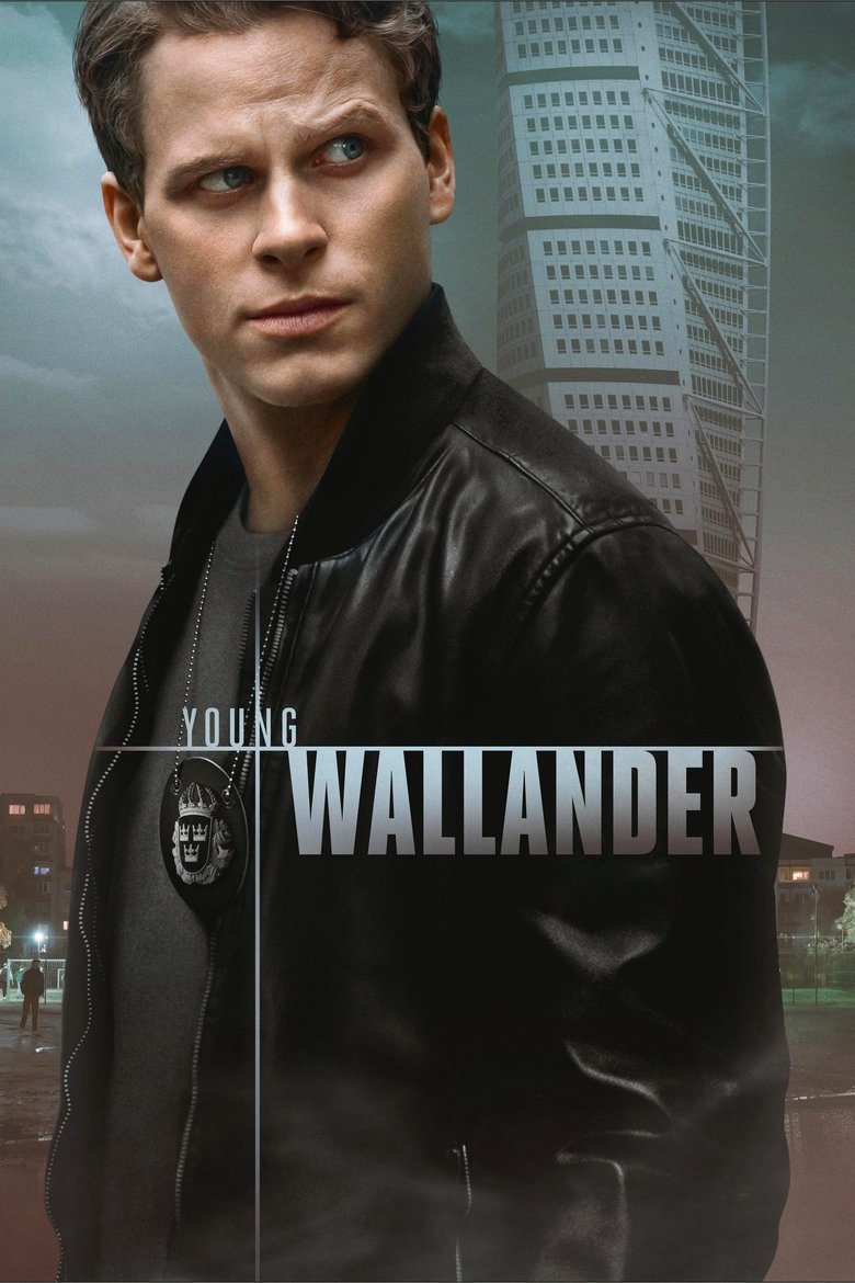Episodes in Young Wallander - Season 1 - Season 1 Poster of Episodes in Young Wallander - Season 1 - Season 1