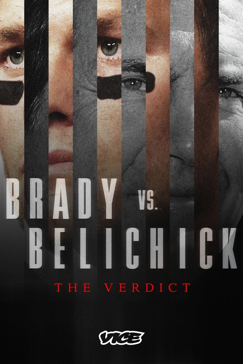 Episodes in Brady Vs. Belichick The Verdict - Season 1 - Season 1 Poster of Episodes in Brady Vs. Belichick The Verdict - Season 1 - Season 1