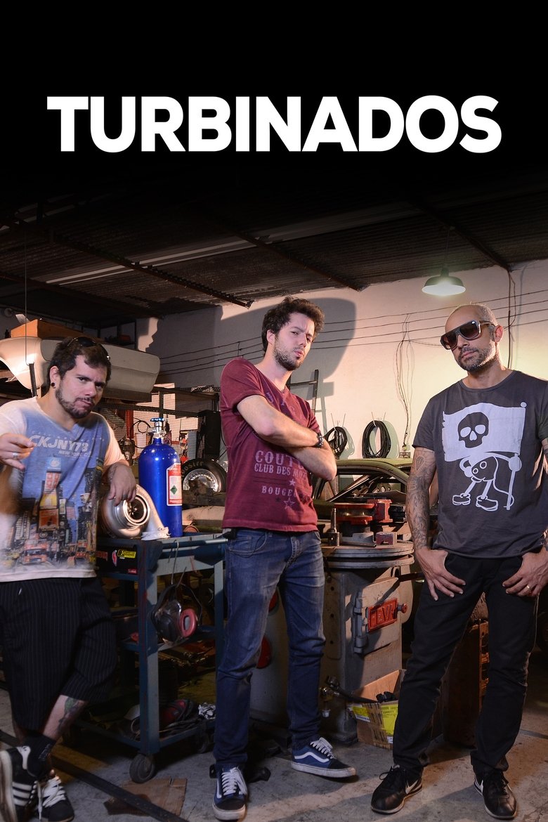 Episodes in Turbinados - Season 1 - Season 1 Poster of Episodes in Turbinados - Season 1 - Season 1