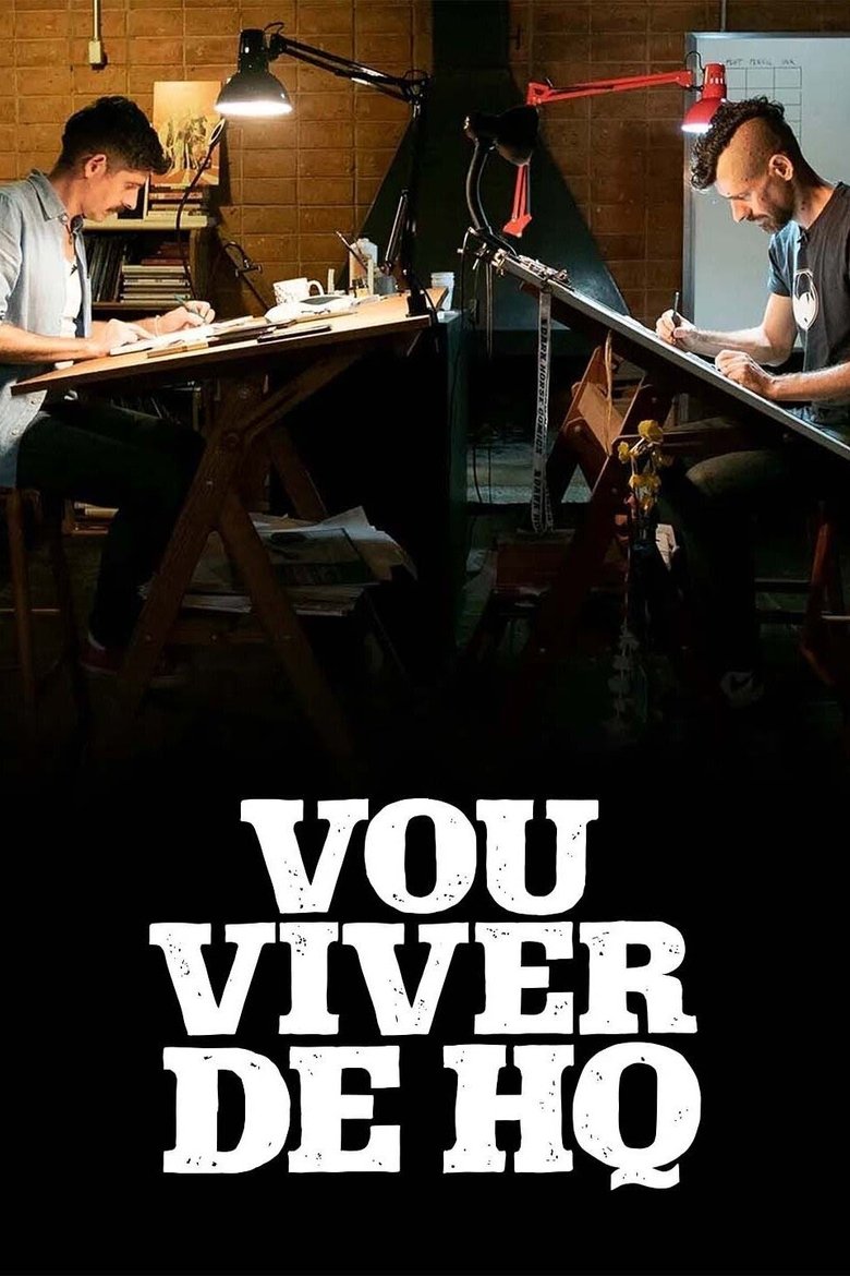 Episodes in Vou Viver De HQ - Season 1 - Season 1 Poster of Episodes in Vou Viver De HQ - Season 1 - Season 1