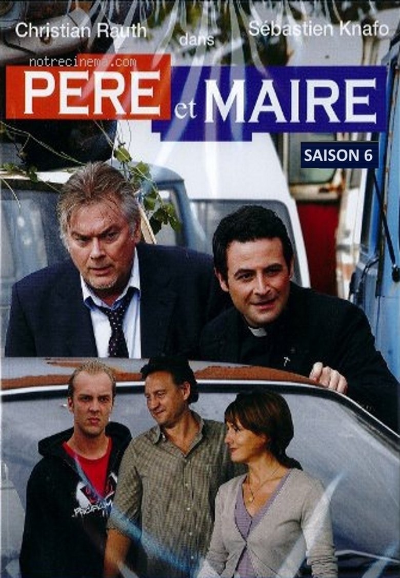 Episodes in Père Et Maire - Season 6 - Season 6 Poster of Episodes in Père Et Maire - Season 6 - Season 6