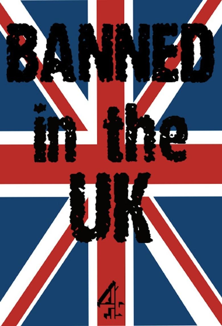 Banned in the UK Poster of Banned in the UK