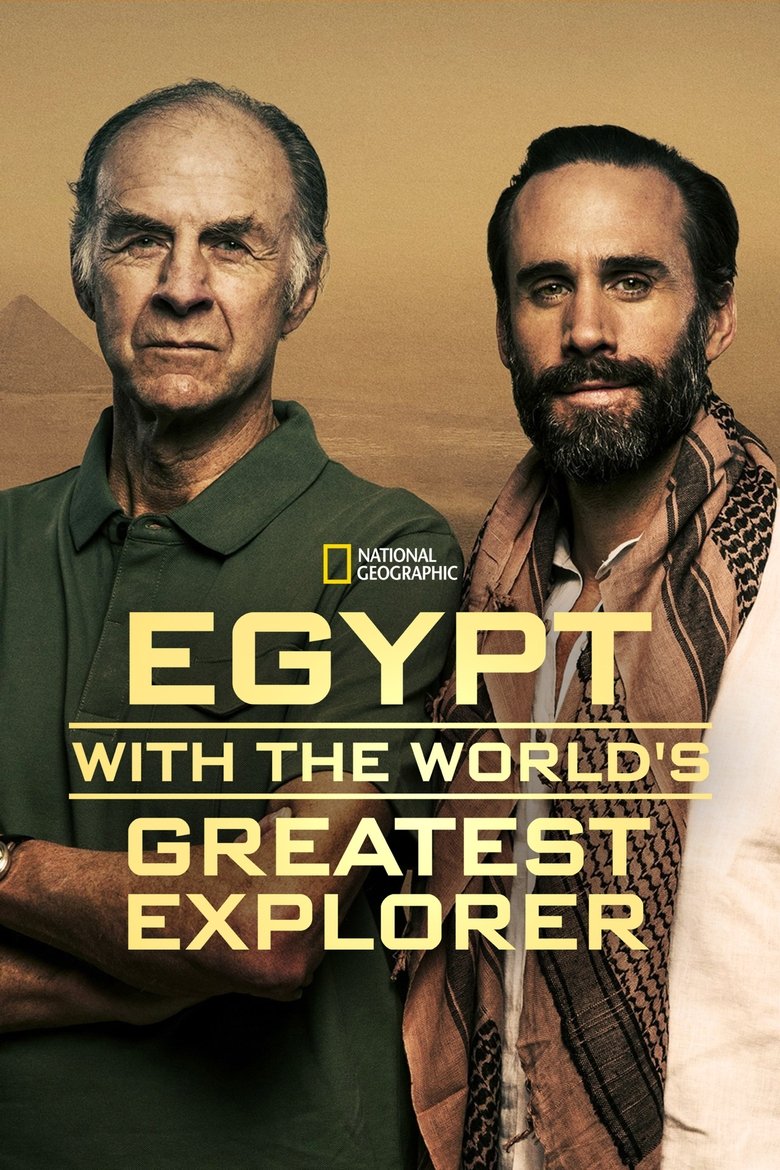 Episodes in Egypt With The World's Greatest Explorer - Season 1 - Season 1 Poster of Episodes in Egypt With The World's Greatest Explorer - Season 1 - Season 1