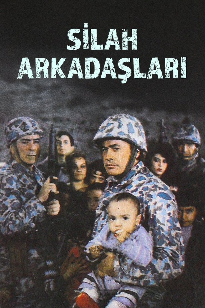 Silah Arkadaşları Poster of Silah Arkadaşları