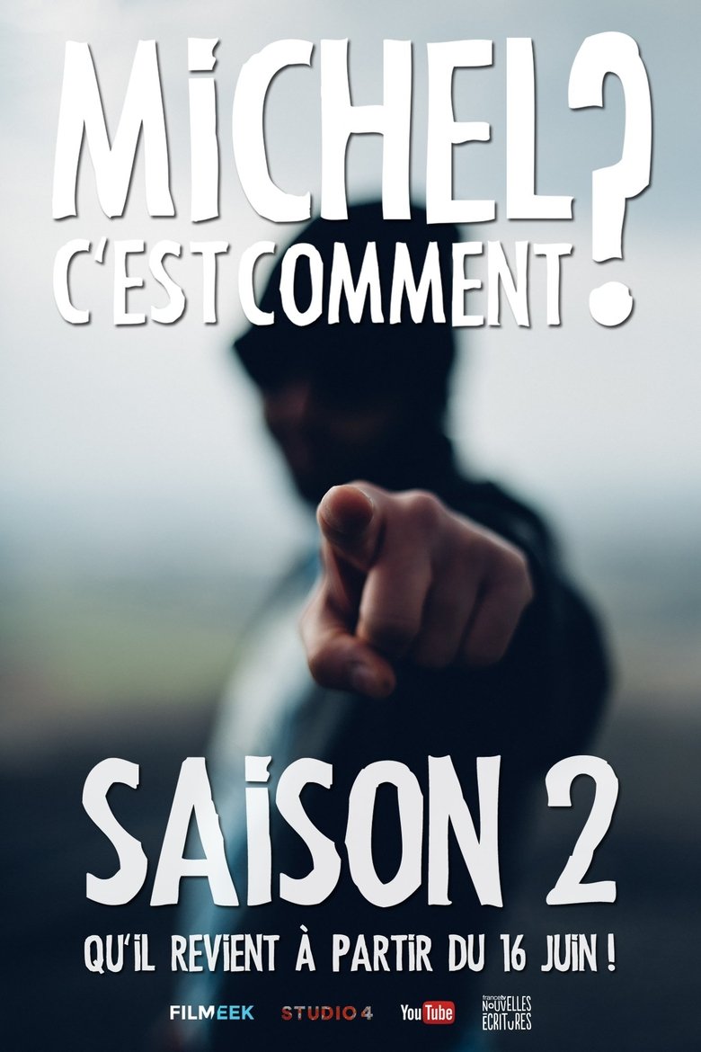 Episodes in Michel C'est Comment ? - Season 2 - Season 2 Poster of Episodes in Michel C'est Comment ? - Season 2 - Season 2