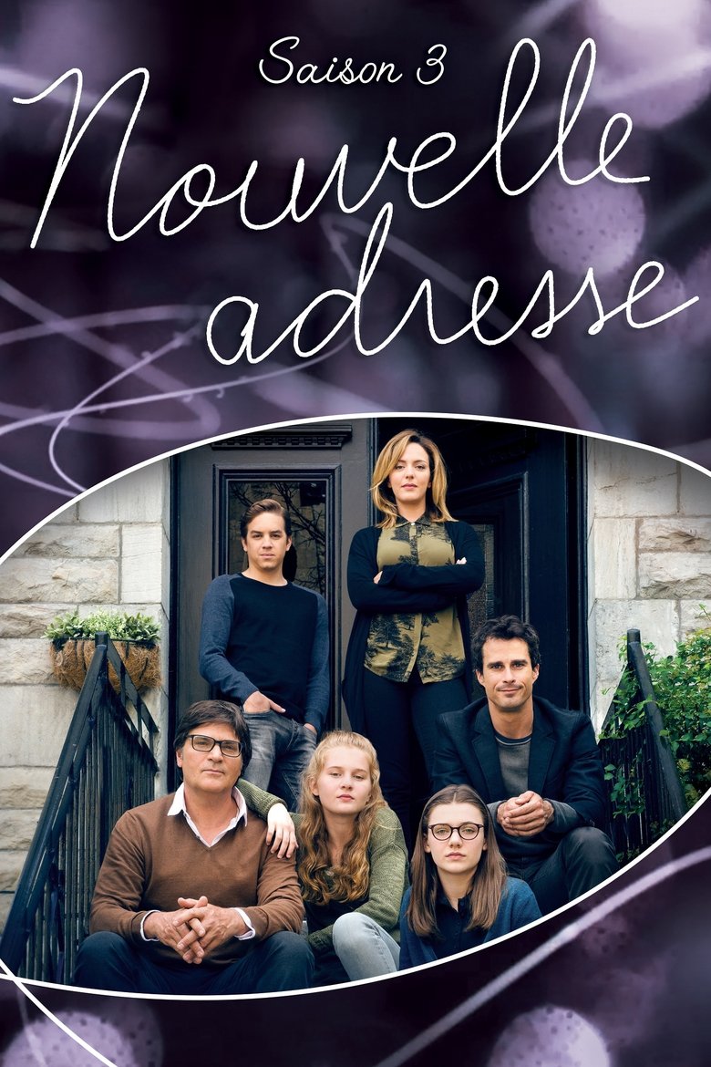 Episodes in Nouvelle Adresse - Season 3 - Season 3 Poster of Episodes in Nouvelle Adresse - Season 3 - Season 3