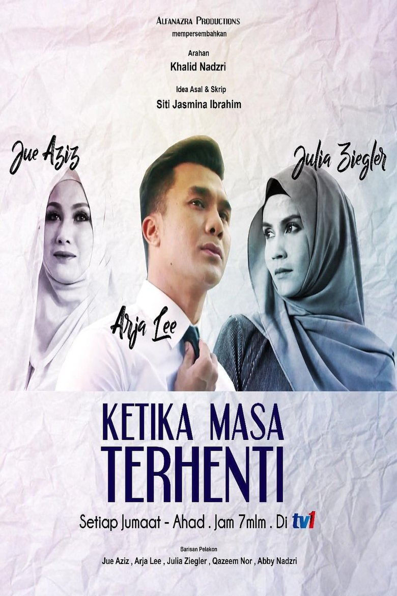 Ketika Masa Terhenti Poster of Ketika Masa Terhenti