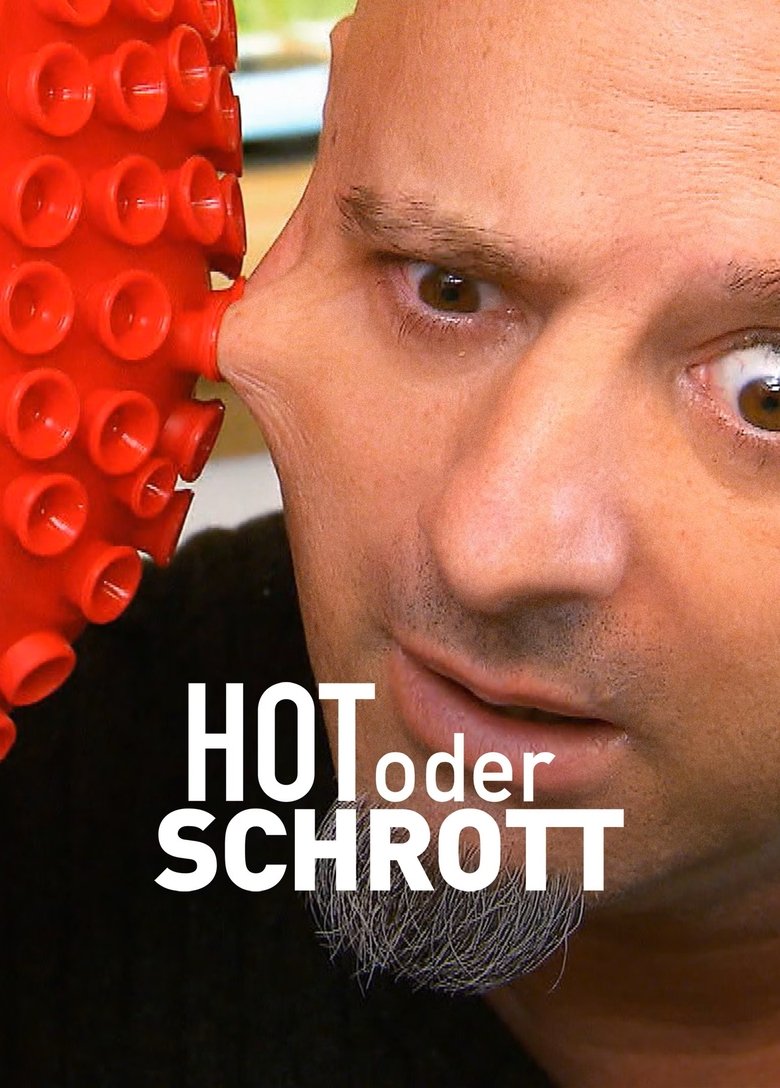Hot oder Schrott: Die Allestester Poster of Hot oder Schrott: Die Allestester