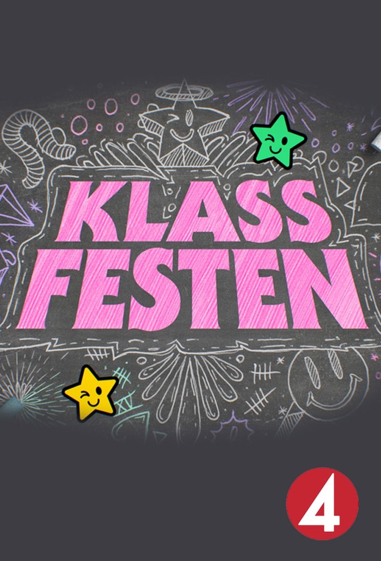 Episodes in Klassfesten - Season 1 - Season 1 Poster of Episodes in Klassfesten - Season 1 - Season 1