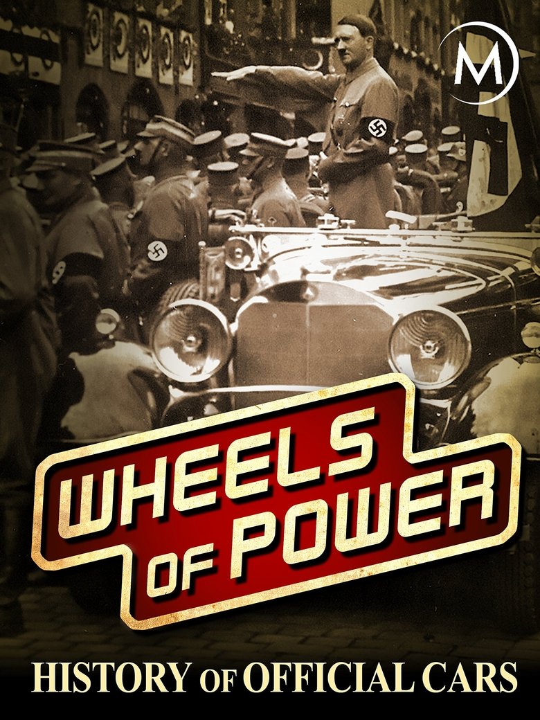 Wheels of Power: History of Official Cars Poster of Wheels of Power: History of Official Cars