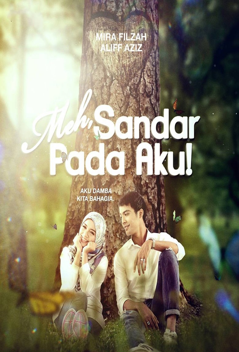 Meh, Sandar Pada Aku! Poster of Meh, Sandar Pada Aku!