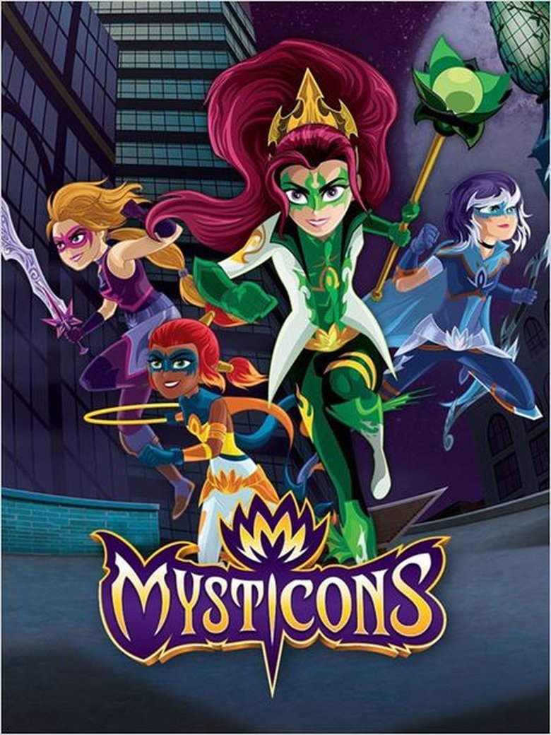 Episodes in Mysticons - Season 1 - Season 1 Poster of Episodes in Mysticons - Season 1 - Season 1