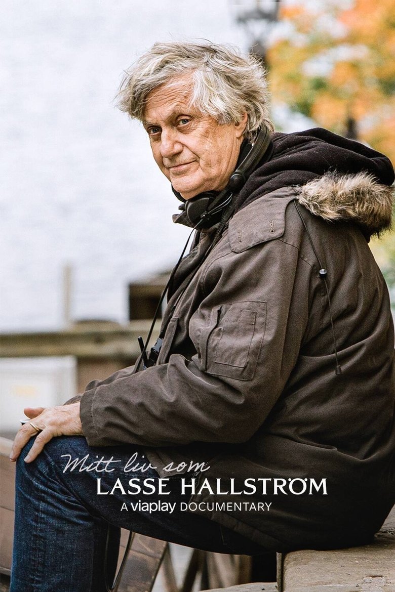 Mitt liv som Lasse Hallström Poster of Mitt liv som Lasse Hallström