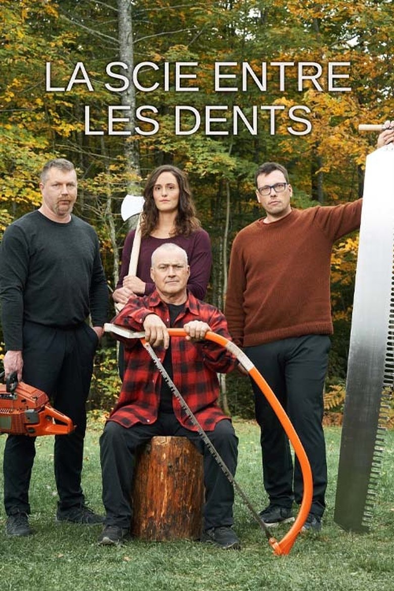La scie entre les dents Poster of La scie entre les dents