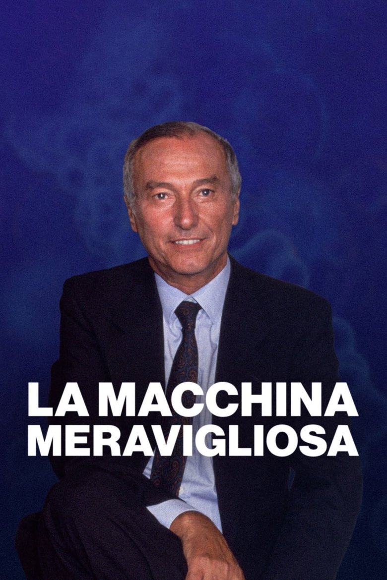 La macchina meravigliosa Poster of La macchina meravigliosa