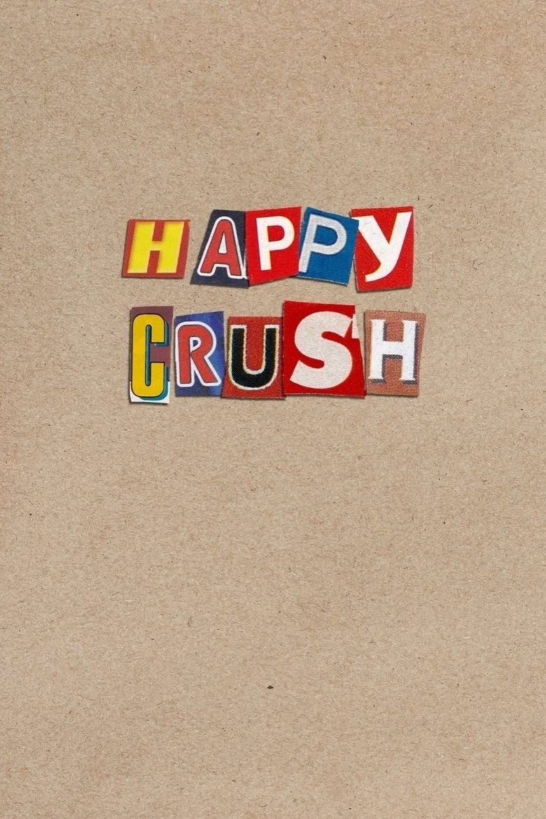 Happy Crush Poster of Happy Crush