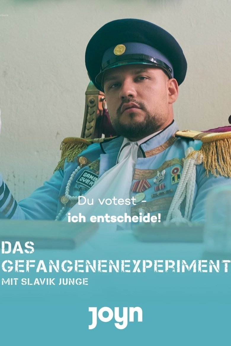 Episodes in Das Gefangenenexperiment - Season 1 - Season 1 Poster of Episodes in Das Gefangenenexperiment - Season 1 - Season 1