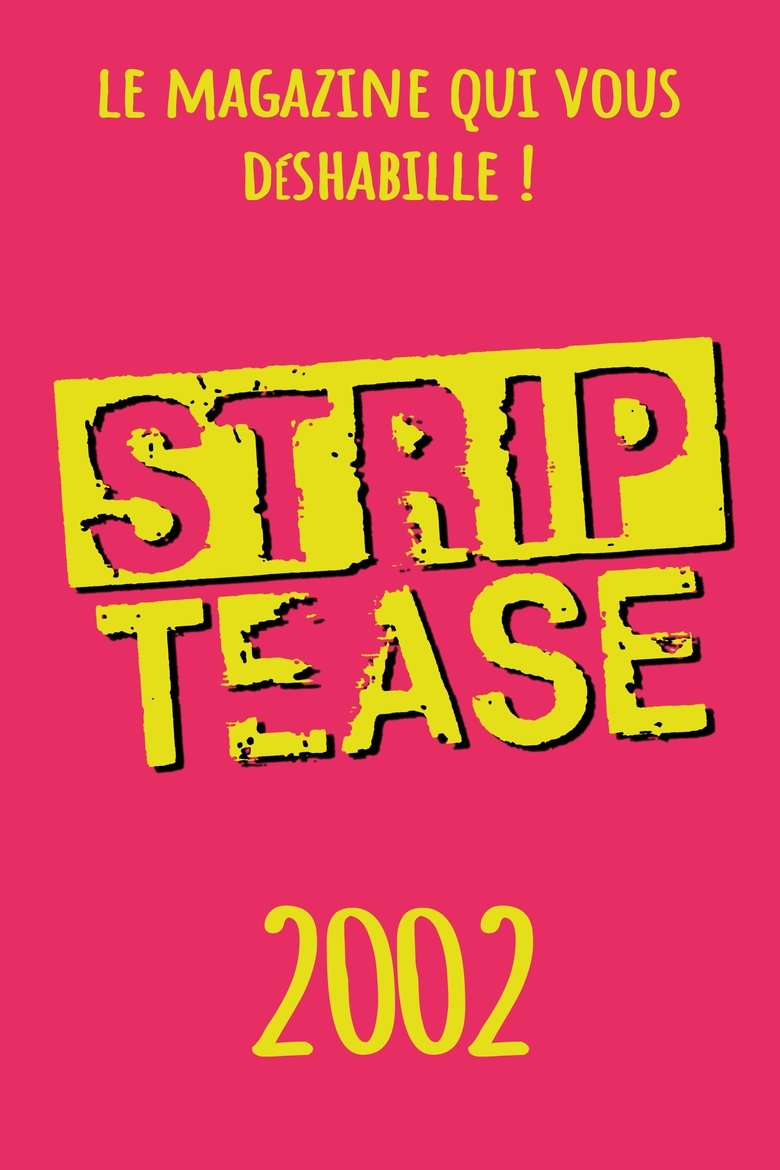 Episodes in Strip Tease - Season 18 - Season 18 Poster of Episodes in Strip Tease - Season 18 - Season 18