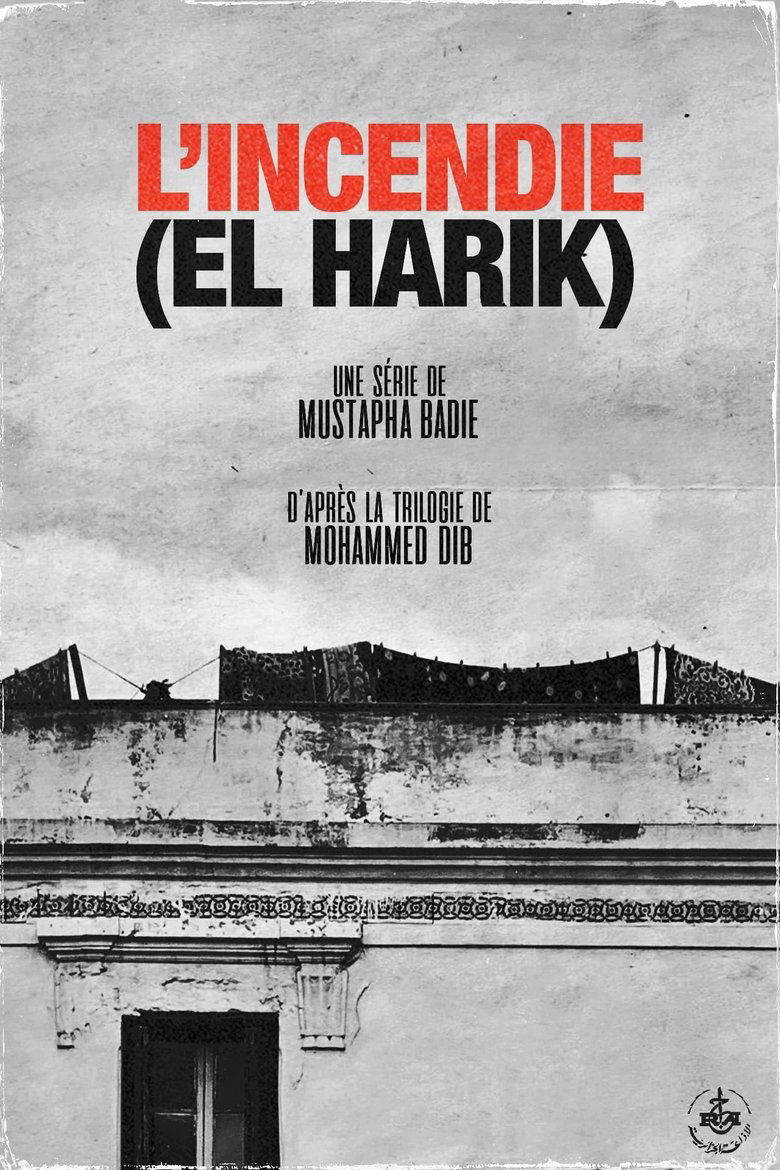L’Incendie (El Harik) Poster of L’Incendie (El Harik)