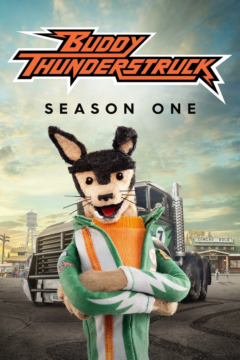 Episodes in Buddy Thunderstruck - Season 1 - Season 1 Poster of Episodes in Buddy Thunderstruck - Season 1 - Season 1