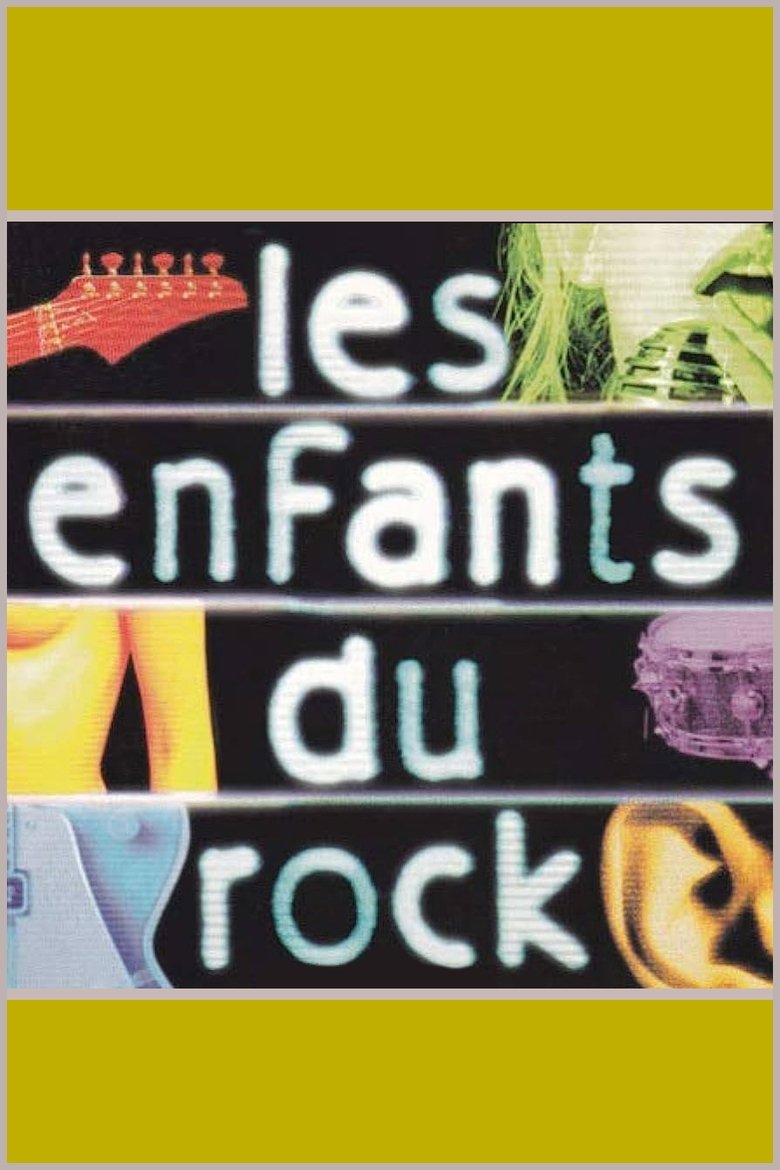 Les Enfants Du Rock Poster of Les Enfants Du Rock