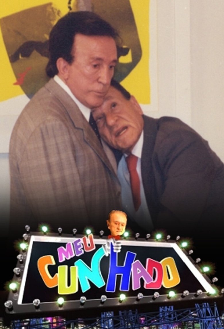 Meu Cunhado Poster of Meu Cunhado