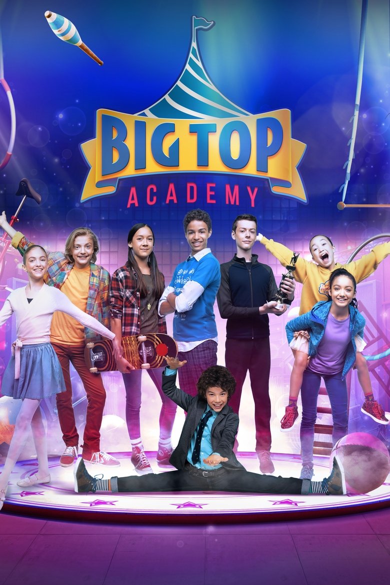 Big Top Academy Poster of Big Top Academy
