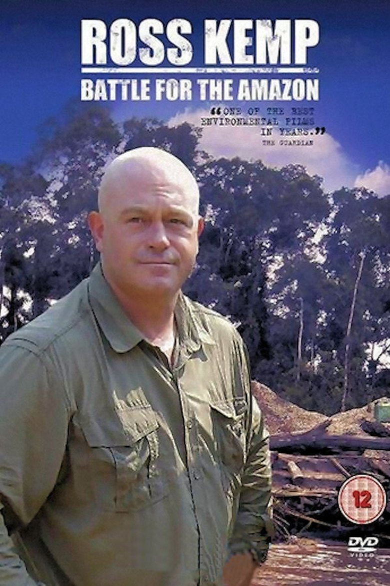 Ross Kemp: Battle for the Amazon Poster of Ross Kemp: Battle for the Amazon