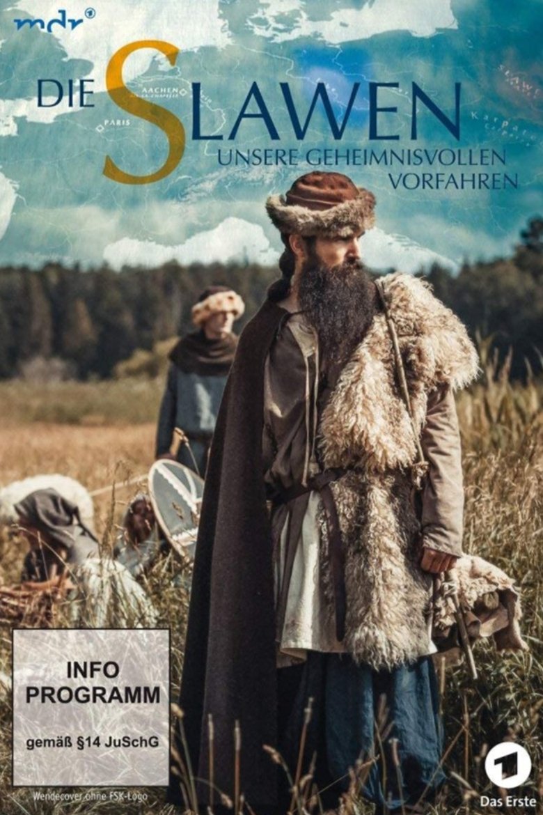 Die Slawen - unsere geheimnisvollen Vorfahren Poster of Die Slawen - unsere geheimnisvollen Vorfahren