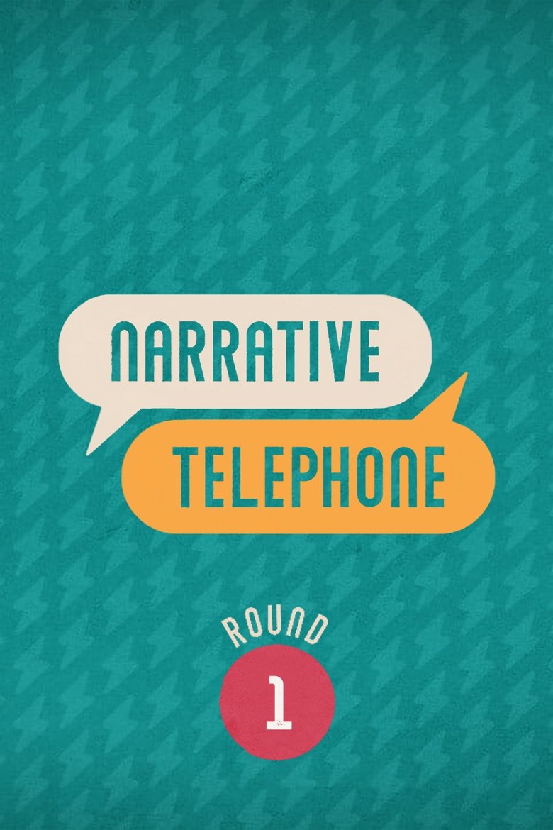 Episodes in Narrative Telephone - Season 1 - Season 1 Poster of Episodes in Narrative Telephone - Season 1 - Season 1