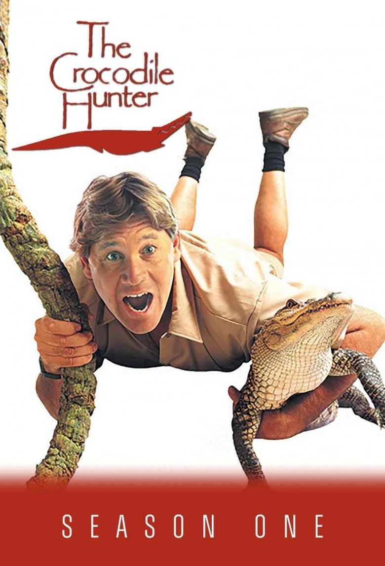 Episodes in The Crocodile Hunter - Season 1 - Season 1 Poster of Episodes in The Crocodile Hunter - Season 1 - Season 1