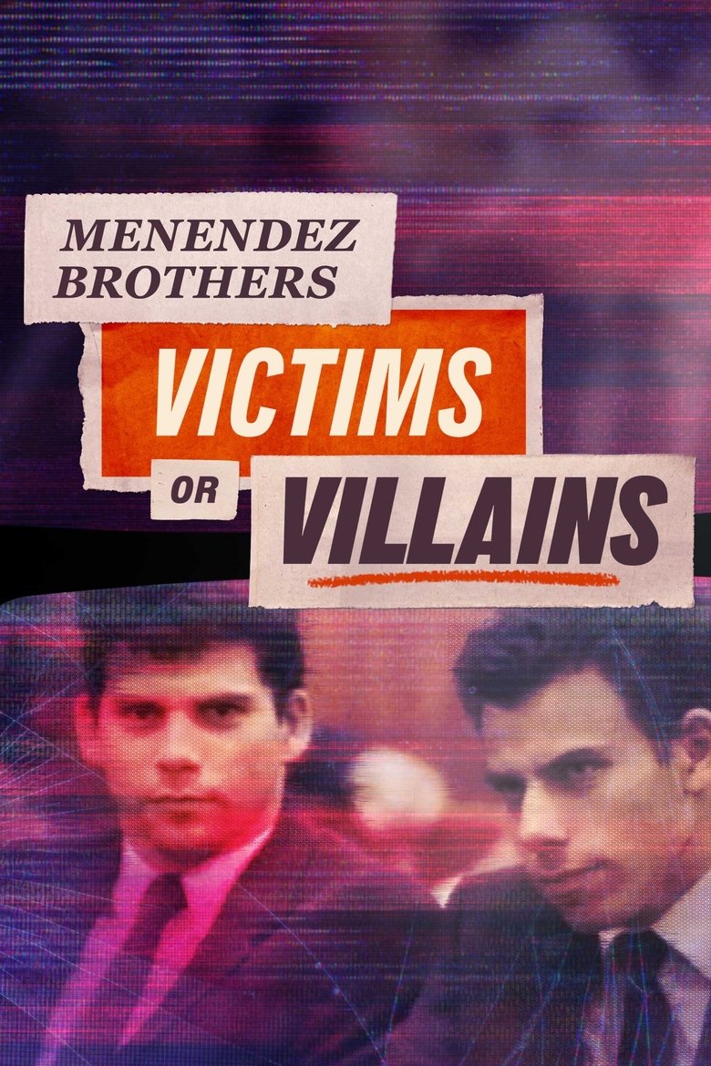 Episodes in Menendez Brothers Victims Or Villains - Season 1 - Season 1 Poster of Episodes in Menendez Brothers Victims Or Villains - Season 1 - Season 1